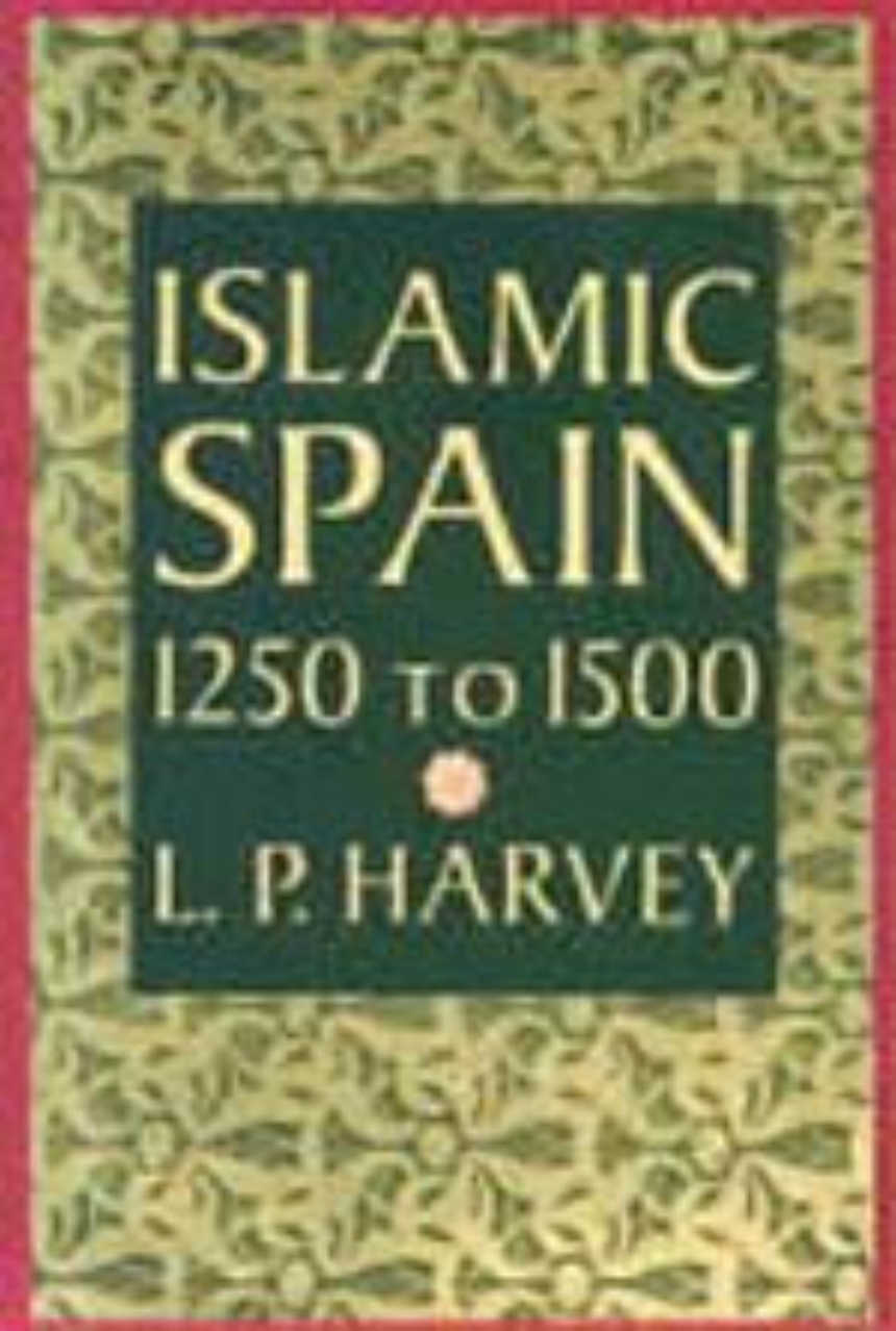 Islamic Spain, 1250 to 1500