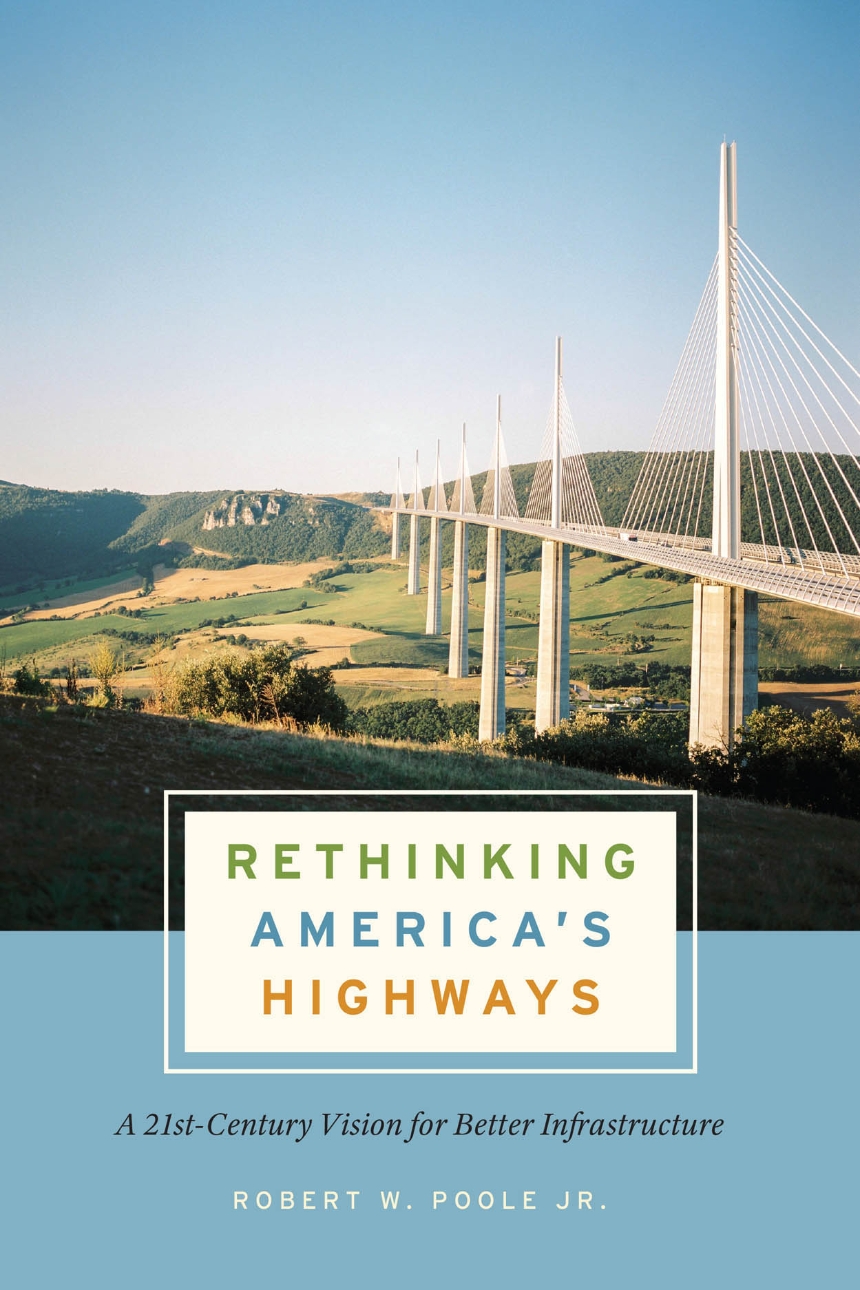 Rethinking America’s Highways