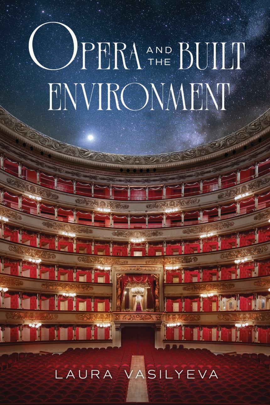 Opera and the Built Environment