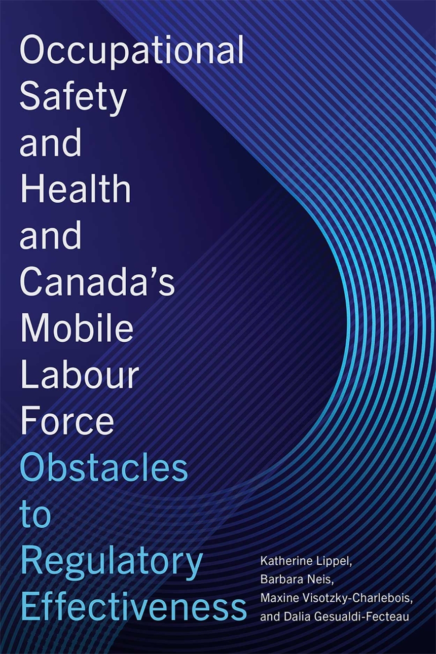Occupational Safety and Health and Canada’s Mobile Labour Force