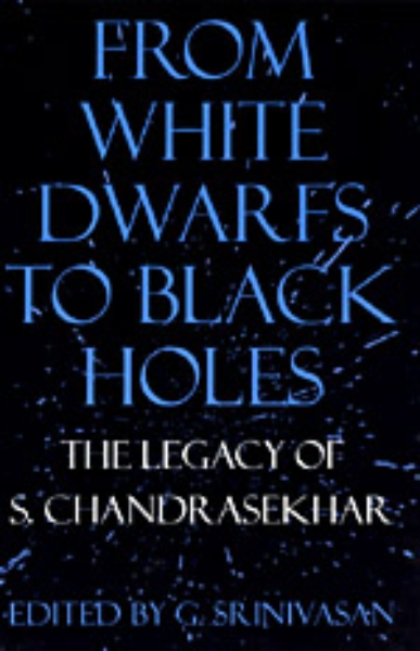 From White Dwarfs to Black Holes: The Legacy of S. Chandrasekhar