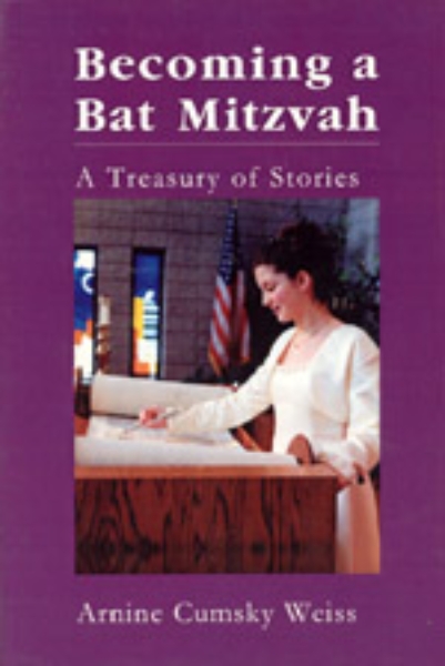 Becoming a Bat Mitzvah: A Treasury of Stories