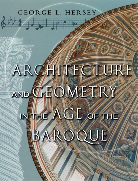 Architecture and Geometry in the Age of the Baroque